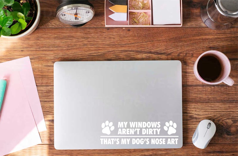 H-TRADINGS My Windows aren't Dirty - That's My Dog's Nose Art 2.5 x 8 inches Approximately White for Car,SUV, Truck, Windows, Jet Ski,Pontoon,Bumper, Laptop - Image 4